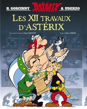 Une aventure d'Astérix. Vol. 25. Les XII travaux d'Astérix : d'après le film animé par les Studios Idéfix - Albert Uderzo