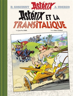 Astérix. Vol. 37. Astérix et la Transitalique - Jean-Yves Ferri