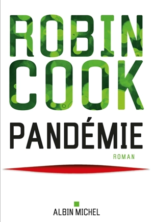 Pandémie - Robin Cook