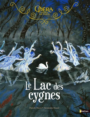 Le lac des cygnes - Pascale Maret