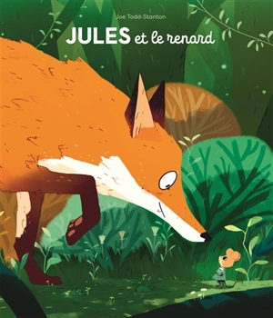 Jules et le renard - Joe Todd-Stanton