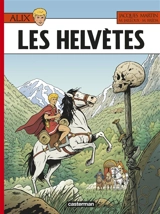 Alix. Vol. 38. Les Helvètes - Mathieu Breda