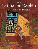 Le chat du rabbin. Vol. 9. La reine de shabbat - Joann Sfar