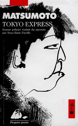 Tokyo express - Seicho Matsumoto