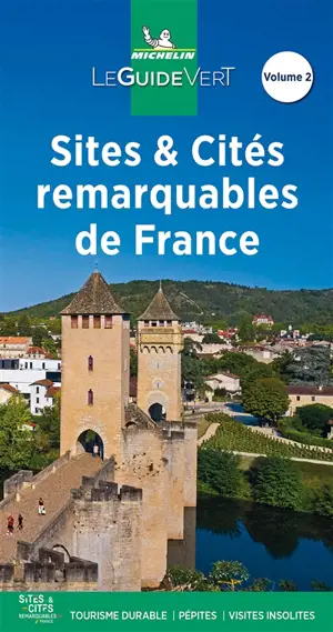 Sites & cités remarquables de France. Vol. 2 - Manufacture française des pneumatiques Michelin