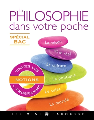 La philosophie dans votre poche, spécial bac - Hélène Soumet