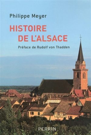 Histoire de l'Alsace - Philippe Meyer