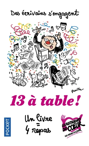 13 à table ! : des écrivains s'engagent