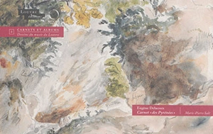 Carnet des Pyrénées - Eugène Delacroix