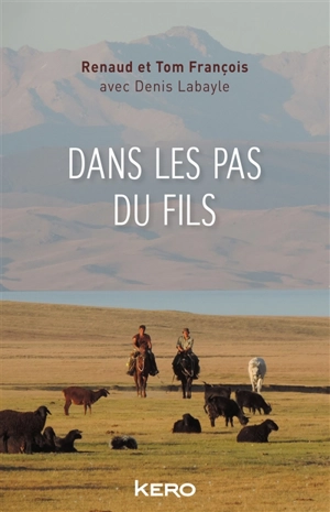 Dans les pas du fils - Tom François