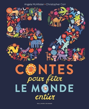 52 contes pour fêter le monde entier - Angela McAllister