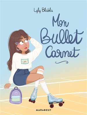 Mon bullet carnet - Lylyblabla