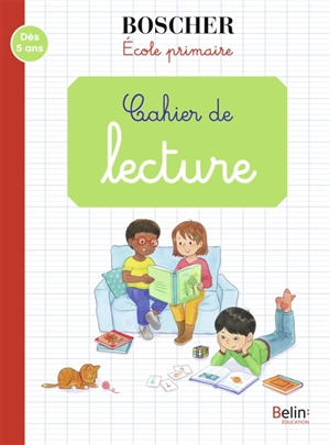 Cahier de lecture : école primaire : dès 5 ans - Gérard Sansey