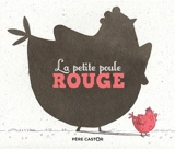 La petite poule rouge - Anne Fronsacq