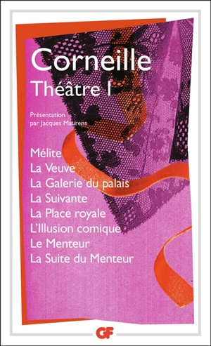 Théâtre. Vol. 1 - Pierre Corneille