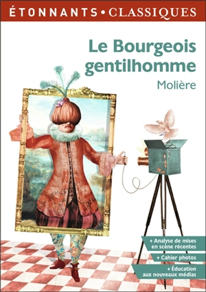 Le bourgeois gentilhomme - Molière