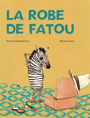La robe de Fatou - France Quatromme