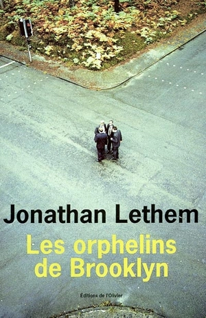 Les orphelins de Brooklyn - Jonathan Lethem