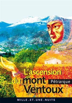 L'ascension du mont Ventoux - Pétrarque