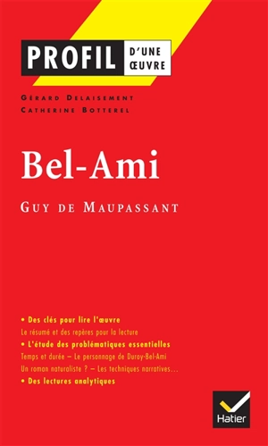 Bel-Ami (1885), Guy de Maupassant - Gérard Delaisement