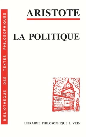 La politique - Aristote