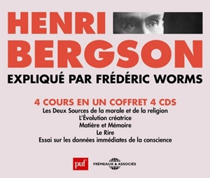 Henri Bergson - Frédéric Worms