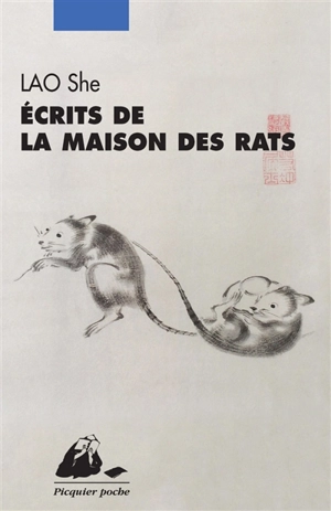 Ecrits de la maison des rats - She Lao