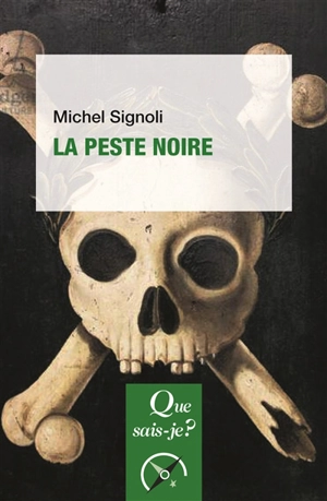 La peste noire - Michel Signoli