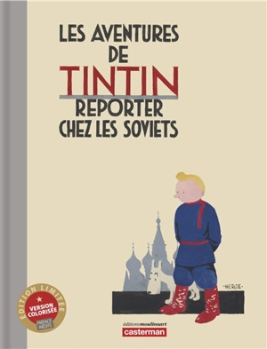 Les aventures de Tintin. Les aventures de Tintin reporter chez les Soviets - Hergé