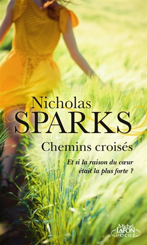 Chemins croisés - Nicholas Sparks