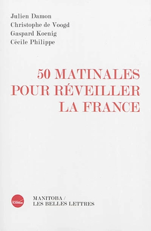 50 matinales pour réveiller la France