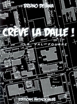 Crève la dalle ! - Bruno Deiana