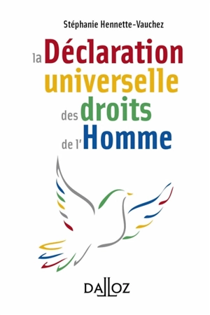 Déclaration universelle des droits de l'homme : texte intégral signé le 10 décembre 1948 et pactes adoptés le 16 décembre 1966, le premier relatif aux droits civils et politiques, le second aux droits économiques et sociaux et culturels - Nations unies