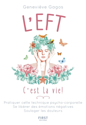 L'EFT, c'est la vie ! - Geneviève Gagos