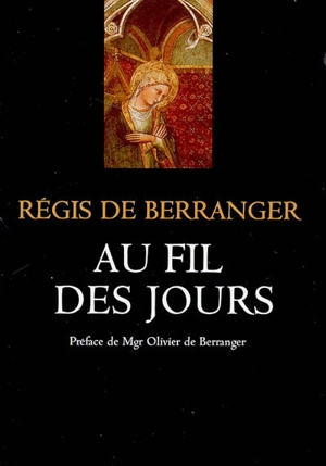 Au fil des jours - Régis de Berranger