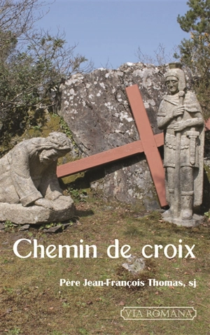 Chemin de croix - Jean-François Thomas