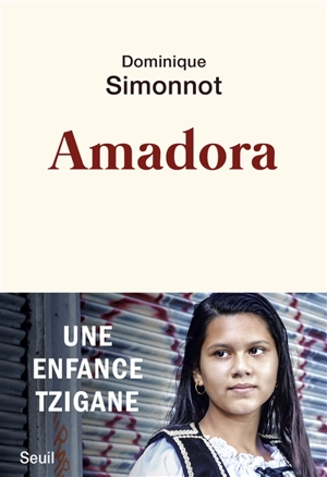 Amadora : une enfance tzigane - Dominique Simonnot