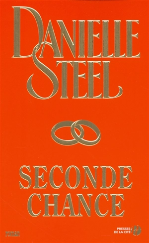 Seconde chance - Danielle Steel