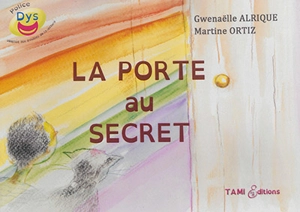 La porte au secret - Gwenaëlle Alrique