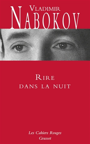 Rire dans la nuit - Vladimir Nabokov