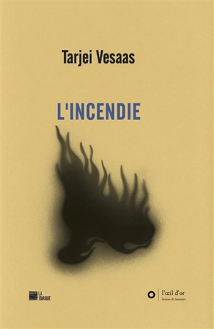 L'incendie - Tarjei Vesaas