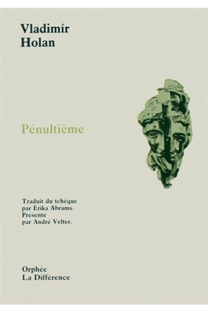 Pénultième - Vladimír Holan