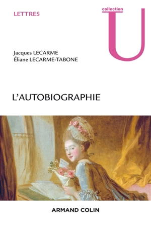 L'autobiographie - Jacques Lecarme