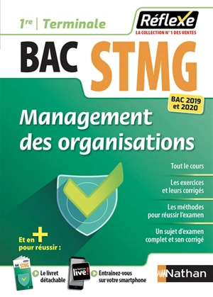 Management des organisations : bac STMG 1re, terminale : bac 2019 et 2020 - Caroline Gonnet