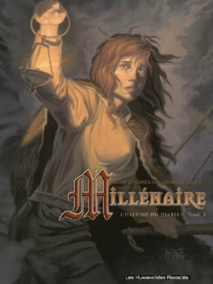 Millénaire. Vol. 3. L'haleine du diable - Richard D. Nolane