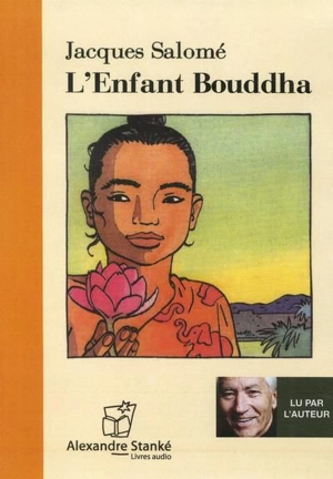 L'Enfant bouddha - Jacques Salomé
