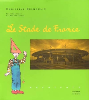 Le stade de France - Christine Desmoulins