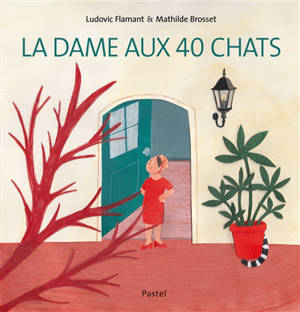 La dame aux 40 chats - Ludovic Flamant