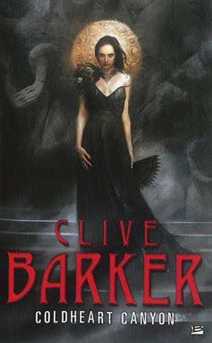 Coldheart Canyon - Clive Barker