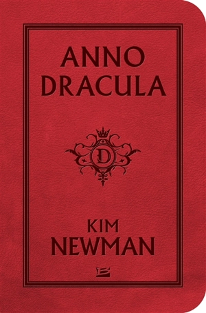 Anno Dracula - Kim Newman